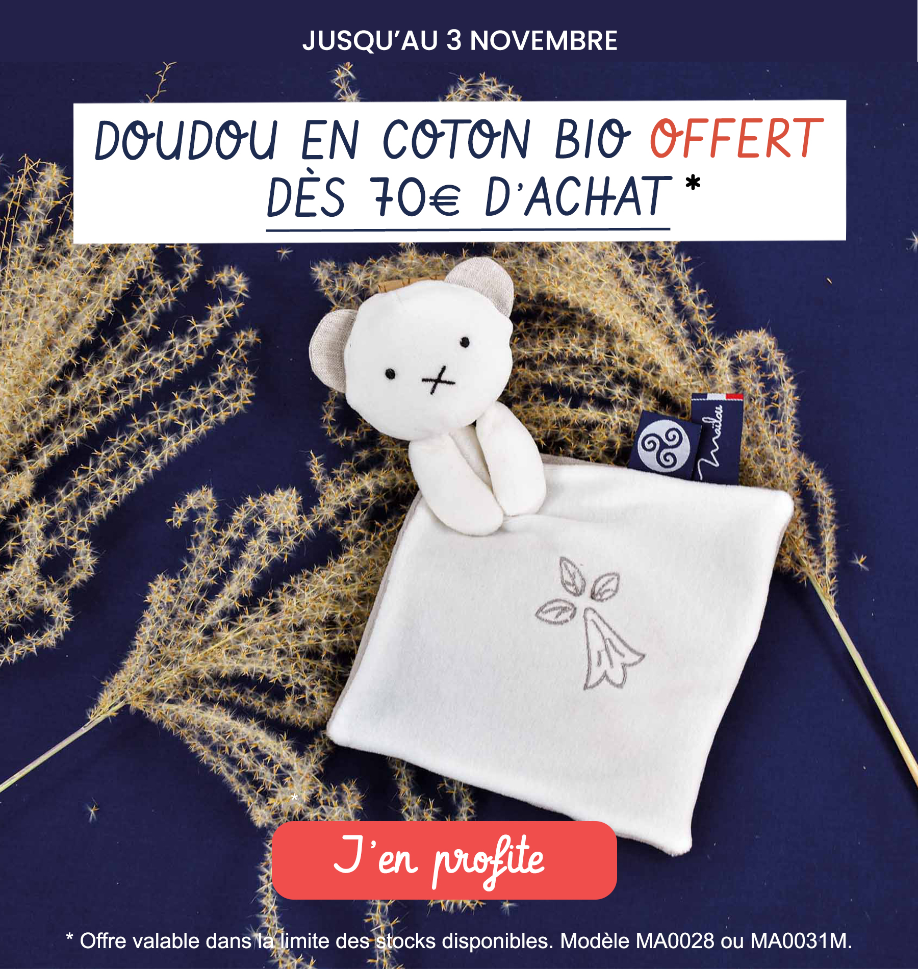 PROMO 1 DOUDOU EN COTON BIO OFFERT